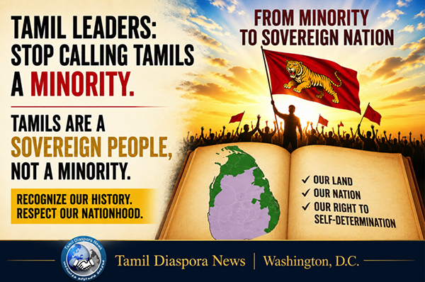 Tamil Leaders Failed to Assert the Tamil Nation’s Sovereign Status