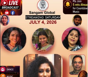 Sangam Global Live | Saturday July 04, 2026 | 11.00 am NY-Canada, 4.00 pm UK, 8.30 pm Tamil Nadu/Eelam