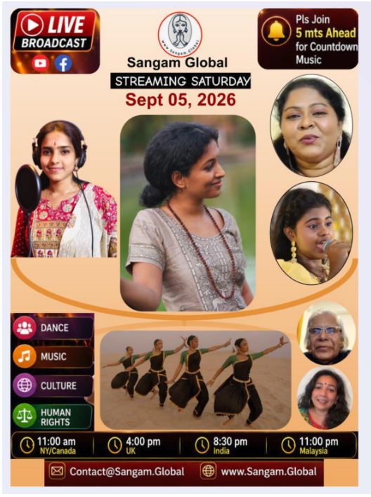 Sangam Global Live | Saturday September 05 2026 | 11.00 am NY-Canada, 4.00 pm UK, 8.30 pm Tamil Nadu/Eelam